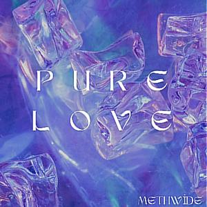 Pure Love (Explicit)