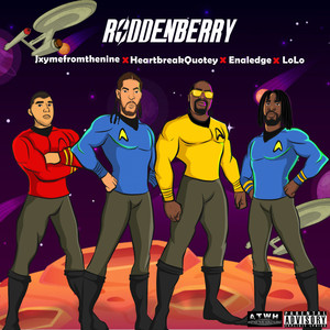 Roddenberry (Explicit)