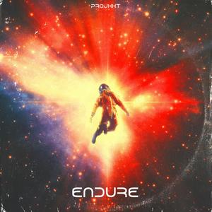 Endure (Explicit)