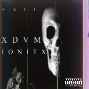 E.v.i.l. (Explicit)