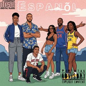 ESPANOL (feat. Divine Mattocks & G-Lok) (Explicit)