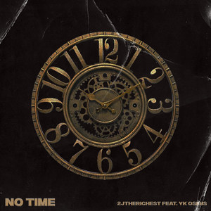 No Time (Explicit)