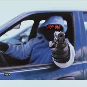 Hop Out (feat. Abg Spade) (Explicit)