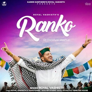 Ranko (DJ Gaddiyali Mashup) (DJ Gaddiyali Mashup)