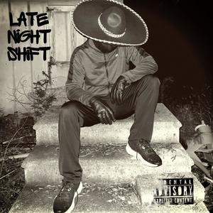 Late Night Shift (Explicit)