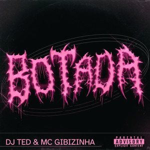 BOTADA (Explicit)