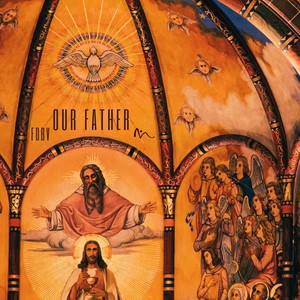 Our Father (The Lord's Prayer)