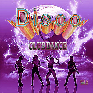 Disco Club Dance, Vol. 2