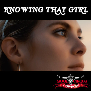 Knowing That Girl