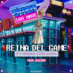 Reina del Game (Explicit)