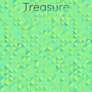 Treasure Sugariness