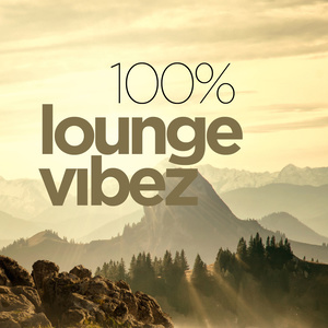 100% LOUNGE VIBEZ