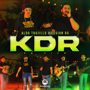 Aldo Trujillo - KDR (En Vivo)