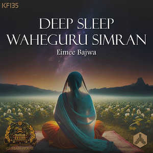 Deep Sleep Waheguru Simran (KF135)