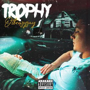 Trophy (Radio Edit)