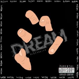 Dream (Explicit)