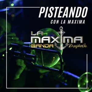 Pisteando con la Máxima