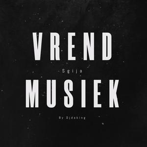 Vrend Musiek_ (To_ZanTen_&_Jaylokas) (feat. Thee Official Una)