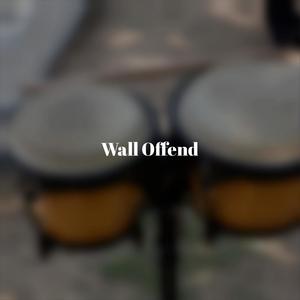 Wall Offend