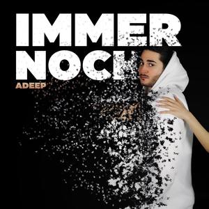 Immer Noch (Explicit)