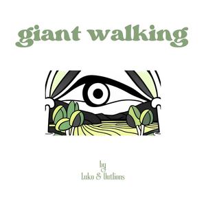 Giant Walking