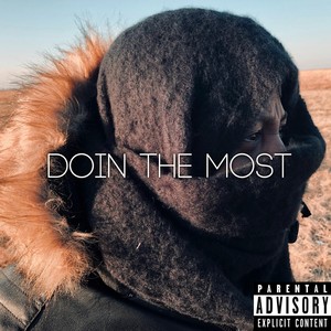 Doin' the Most (Remix) [feat. Ray Elle]