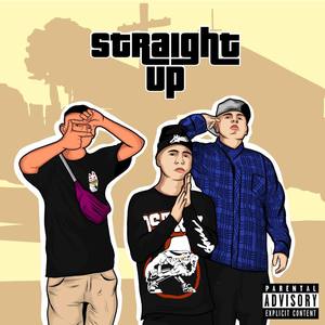 Straight Up (Explicit)