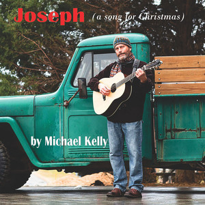 Joseph (a song for Christmas)
