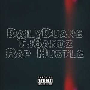 Rap Hustle (feat. Tj6andz) (Explicit)