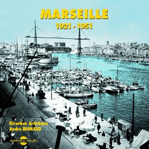 La chanson de Marseille