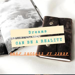 Making Dreams A Reality(feat. JJ937)