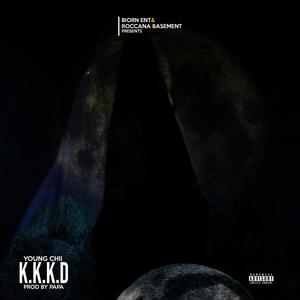 K.K.K.D(Freestyle) (Explicit)