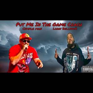 Put Me In The Game Coach (feat. Cymple Man) (Explicit)