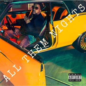 All Dem Nights (Explicit)