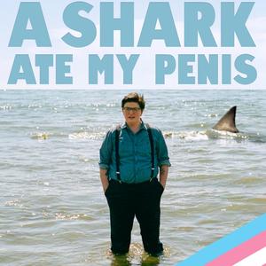 A Shark Ate My ***** (Explicit)