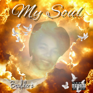 My Soul (Explicit)