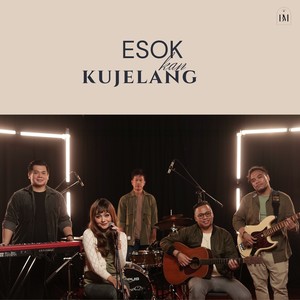 Esok Kan Kujelang (Instrumental)