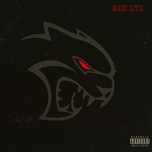 Red Eye (Explicit)