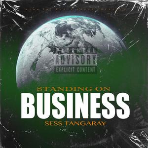 Standing On Business (feat. D Wiz & A'Lashae) [Explicit]