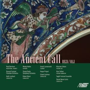 VALI, R.: Ancient Call (The) / Persian Folk Songs, Set No. 7 / Sornâ / Segâh (Berntsen, Kallen, Luma