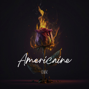 AMERICAINE (Explicit)