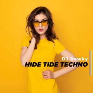 Hide Tide Techno