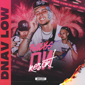 Racks On / Resort (Explicit)