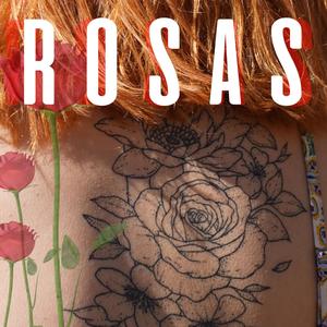 ROSAS