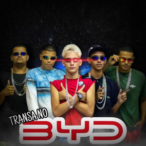 TRANSA NO BYD (Explicit)