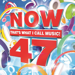 NOW That's What I Call Music! 47