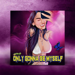 Only Gonna Be Myself (CrIsKo Remix Extended Version)