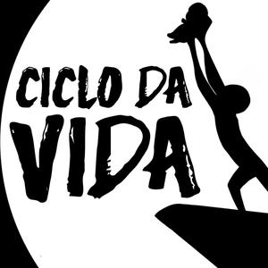 Ciclo da Vida (Explicit)