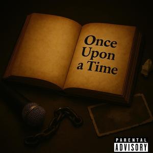 Once upon a time (Explicit)