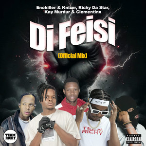 Di Feisi (Explicit)
